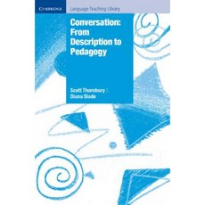Conversation: From Description to Pedagogy Hardcover, Cambridge University Press