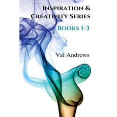 Inspiration & Creativity Series: Books 1 - 3 Paperback, Createspace Independent Publishing Platform