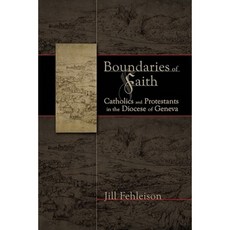 Boundaries of Faith Hardcover, Truman State University Press