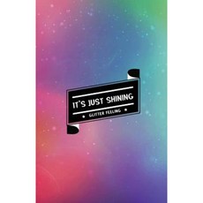 It's Just Shining Glitter Feeling: Internet Password Organizer: (Rainbow Glitter) Paperback, Createspace Independent Publishing Platform