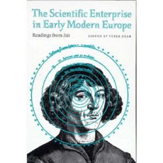 The Scientific Enterprise in Early Modern Europe: Readings from Isis Hardcover, University of Chicago Press