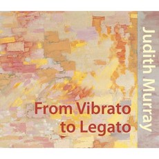 Judith Murray: From Vibrato to Legato Hardcover, Mapin Publishing Pvt