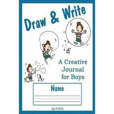 Draw & Write: A Creative Journal for Boys Paperback, Createspace Independent Publishing Platform