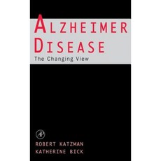 Alzheimer Disease: The Changing View: The Changing View Hardcover, Academic Press