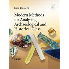 Modern Methods for Analysing Archaeological and Historical Glass Hardcover, Wiley