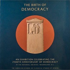 The Birth of Democracy Paperback, American School of Classical Studies at Athen