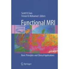 功能性 MRI：基本原理與臨床應用精裝本, 施普林格科學+商業媒體