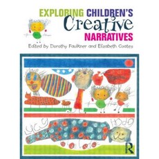 Exploring Children's Creative Narratives Paperback, Routledge