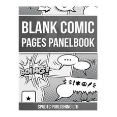 Blank Comic Pages Panelbook Paperback, Createspace Independent Publishing Platform
