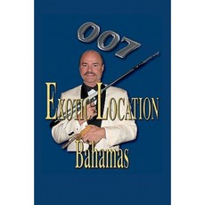 007 Exotic Location; Bahamas Paperback, Reel Art