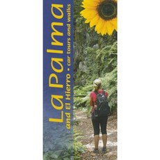 La Palma & El Hierro: Car Tours and Walks Paperback, Sunflower Books