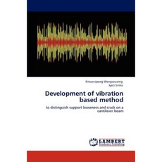 Development of Vibration Based Method Paperback, LAP Lambert Academic Publishing
