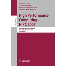 高效能運算 - HiPC 2007：第 14 屆印度果阿國際會議，2007 年 12 月 18-21 日，平裝本會議記錄, 施普林格