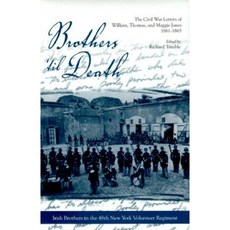 Brothers 'Til Death: The Civil War Letters of Maggie Thomas and William Jones 1861-1865 Hardcover, Mercer University Press