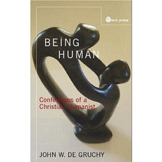 Being Human: Confessions of a Christian Humanist Paperback, SCM Press