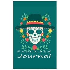 Password Journal: An Internet Password Organizer (Smart Skull) Paperback, Createspace Independent Publishing Platform