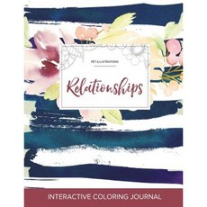 Adult Coloring Journal: Relationships (Pet Illustrations Nautical Floral) Paperback, Adult Coloring Journal Press