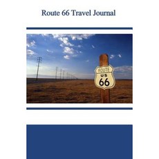 Route 66 Travel Journal Paperback, Createspace Independent Publishing Platform