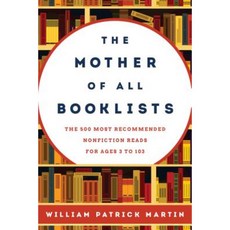 The Mother of All Booklists: The 500 Most Recommended Nonfiction Reads for Ages 3 to 103 Paperback, Rowman & Littlefield Publishers