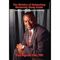 The Ministry of Networking Hardcover, Paul Reginald Siles, LLC