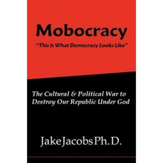 Mobocracy Paperback, Life Sentence Publishing