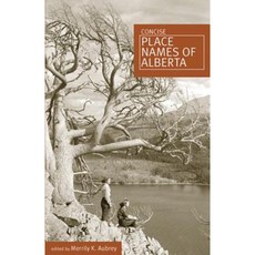 亞伯達省簡潔地名平裝本, 卡加利大學出版社