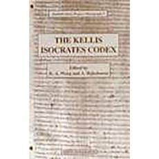 The Kellis Isokrates Codex Hardcover