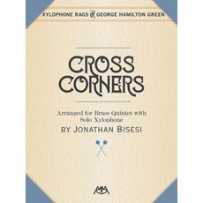 Cross Corners: Brass Quintet with Xylophone Solo Paperback, Meredith Music Publications