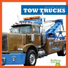 Tow Trucks Hardcover, Bullfrog Books