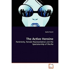 The Active Heroine Paperback, VDM Verlag