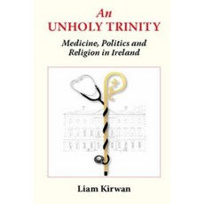 Unholy Trinity Paperback, Liffey Press