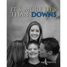 It's More Ups Than Downs Paperback, Halo Publishing International