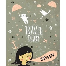 Travel Diary Spain Paperback, Createspace Independent Publishing Platform