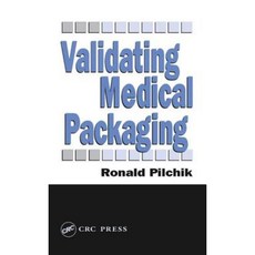 Validating Medical Packaging Hardcover, CRC Press