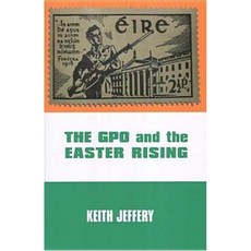 The Gpo and the Easter Rising Hardcover, Irish Academic Press