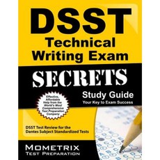 DSST Technical Writing Exam Secrets Study Guide: DSST Test Review for the Dantes Subject Standardized Tests Paperback, Mometrix Media LLC