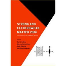 Strong and Electroweak Matter 2004 - Proceedings of the Sewm2004 Meeting Hardcover, World Scientific Publishing Company