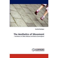 The Aesthetics of Movement Paperback, LAP Lambert Academic Publishing