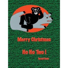 Ho Ho Two Hardcover, FriesenPress