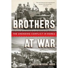 Brothers at War: The Unending Conflict in Korea Paperback, W. W. Norton & Company