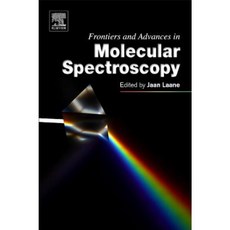 Frontiers and Advances in Molecular Spectroscopy Paperback, Elsevier Science