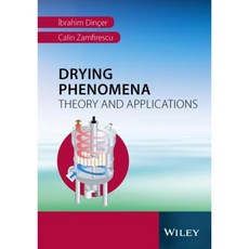 Drying Phenomena: Theory and Applications Hardcover, Wiley