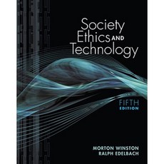 Society Ethics and Technology Paperback, Cengage Learning