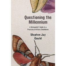 Questioning the Millennium: A Rationalist's Guide to a Precisely Arbitrary Countdown Paperback, Belknap Press