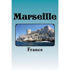 Marseille Paperback, Createspace Independent Publishing Platform