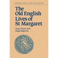 The Old English Lives of St. Margaret Paperback, Cambridge University Press