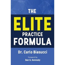 The Elite Practice Formula Paperback, Motivational Press