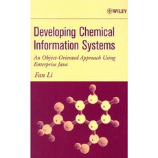 Developing Chemical Information Systems: An Object-Oriented Approach Using Enterprise Java 精裝版, Wiley