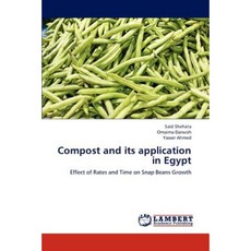 Compost and Its Application in Egypt Paperback, LAP Lambert Academic Publishing