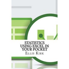 Statistics Using Excel in Your Pocket Paperback, Createspace Independent Publishing Platform
